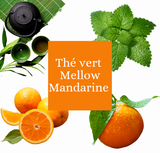 Thé vert Mellow mandarine